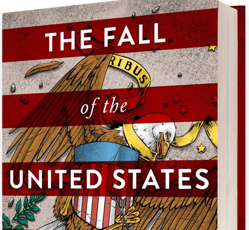 Fall of the United States: How Prophetic End-Time Events Bring Down the World’s Greatest Superpower & Ignite WWIII